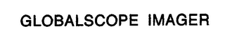 GLOBALSCOPE IMAGER