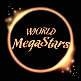 WORLD MEGASTARS