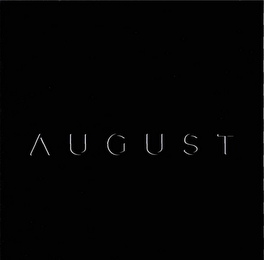 AUGUST