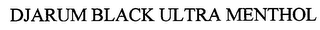 DJARUM BLACK ULTRA MENTHOL