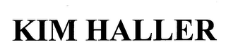 KIM HALLER