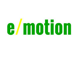 E MOTION