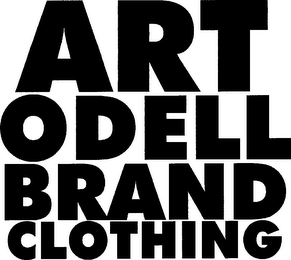 ART ODELL BRAND CLOTHING