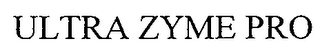 ULTRA ZYME PRO