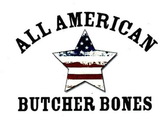 ALL AMERICAN BUTCHER BONES