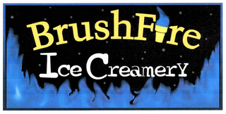 BRUSHFIRE ICE CREAMERY