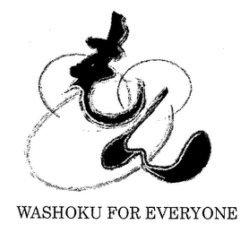 WASHOKU FOR EVERYONE