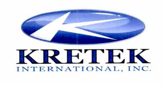 K KRETEK INTERNATIONAL, INC.