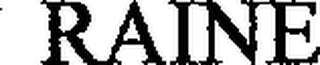 RAINE