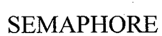 SEMAPHORE