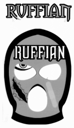 RUFFIAN