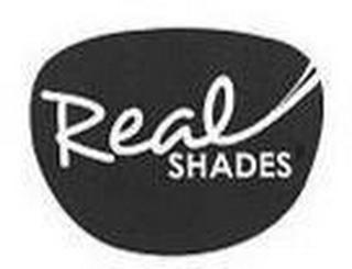 REAL SHADES