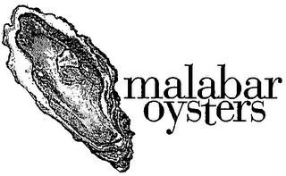 MALABAR OYSTERS