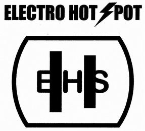 ELECTRO HOT SPOT EHS