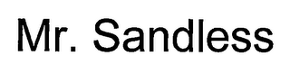 MR. SANDLESS