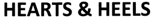 HEARTS & HEELS
