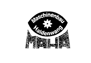 MASCHINENBAU HALDENWANG MAHA