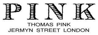 PINK THOMAS PINK JERMYN STREET LONDON