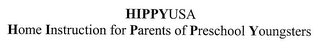 HIPPYUSA HOME INSTRUCTION FOR PARENTS OF PRESCHOOL YOUNGSTERS