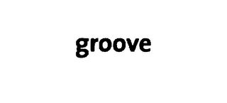 GROOVE