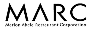 MARC MARLON ABELA RESTAURANT CORPORATION