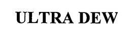 ULTRA DEW