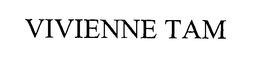 VIVIENNE TAM