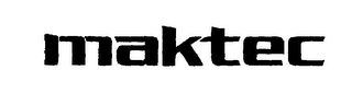 MAKTEC