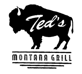 TED'S MONTANA GRILL