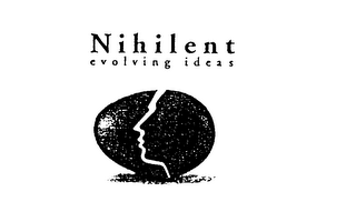 NIHILENT EVOLVING IDEAS