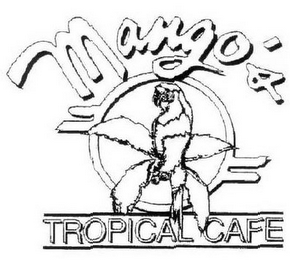 MANGO'S TROPICAL CAFE