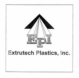 EPI EXTRUTECH PLASTICS, INC.