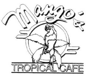 MANGO'S TROPICAL CAFE