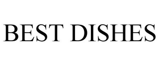 BEST DISHES