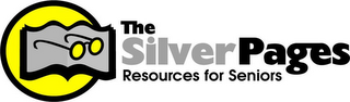 THE SILVER PAGES RESOURCES FOR SENIORS