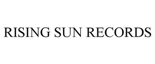 RISING SUN RECORDS