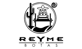 REYME EXPORT BOTAS