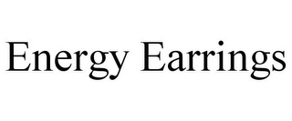 ENERGY EARRINGS