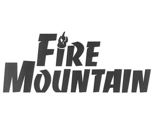 FIRE MOUNTAIN