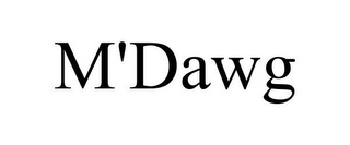 M'DAWG