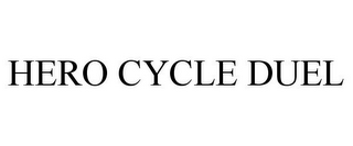 HERO CYCLE DUEL