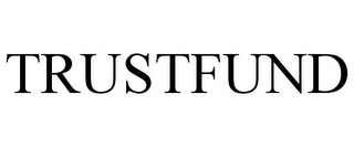 TRUSTFUND