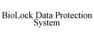 BIOLOCK DATA PROTECTION SYSTEM
