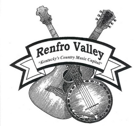 RENFRO VALLEY "KENTUCKY'S COUNTRY MUSIC CAPITAL"