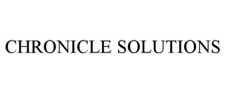 CHRONICLE SOLUTIONS