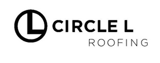 L CIRCLE L ROOFING