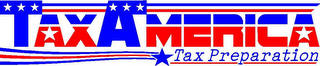 TAXAMERICA TAX PREPARATION