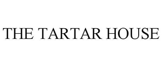 THE TARTAR HOUSE