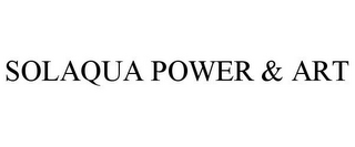 SOLAQUA POWER & ART