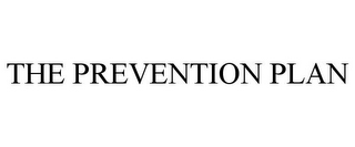 THE PREVENTION PLAN